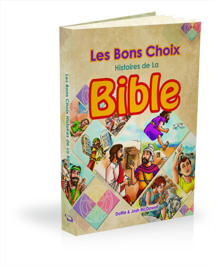 Les Bons Choix Histories de La Bible