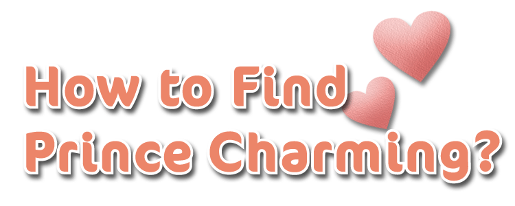 How to Find Prince Charming title